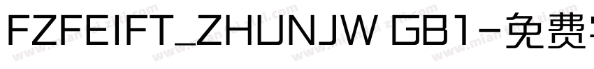 FZFEIFT_ZHUNJW GB1字体转换